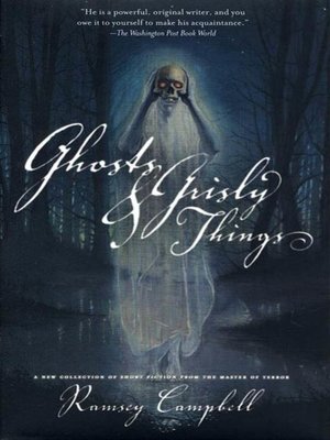 cover image of Ghosts and Grisly Things